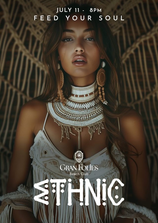 Evento Ethnic en Beach Club Gran Folies Cala Llamp